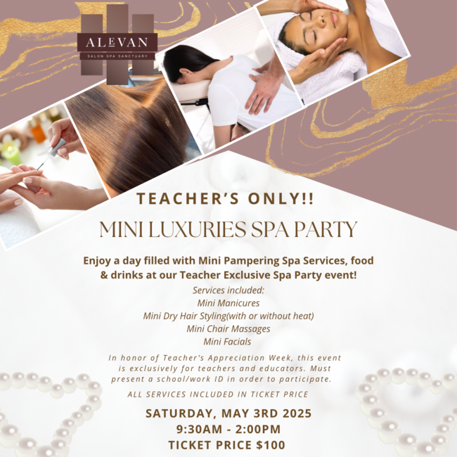 Mini Lux Spa Party (Teacher's Only)