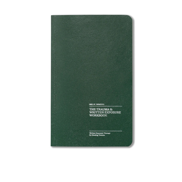 The Trauma & Written Exposure Workbook