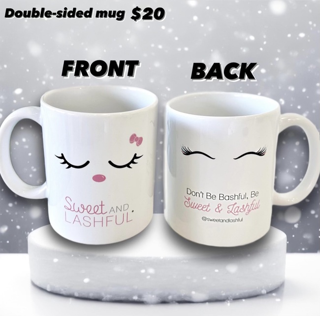  *NEW* Double-sided Lash Mug (1st edition)