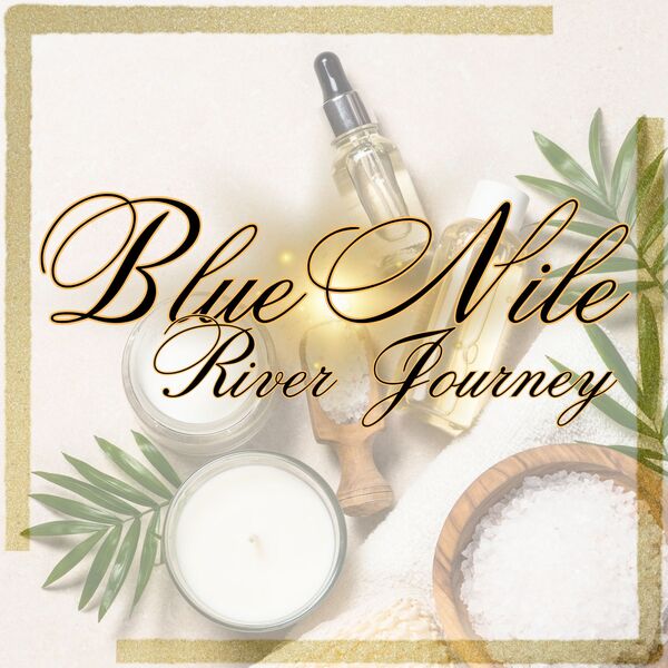 Blue Nile River Journey - With Gratuity