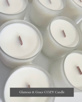 Glamour and Grace 'COZY' Candle