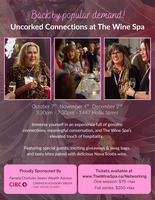 Uncorked Connections at The Wine Spa  - December 2nd