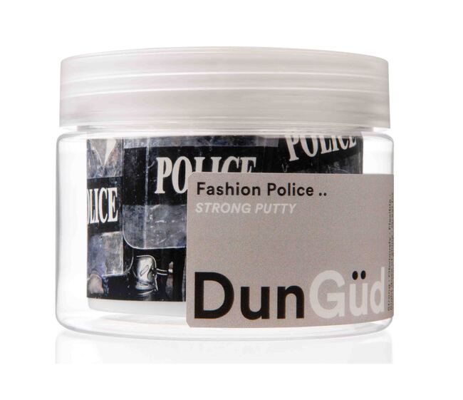 Fashion Police - Strong putty