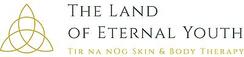 The Land of Eternal Youth - Tir na nOg Skin & Body Therapy