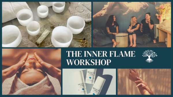 The Inner Flame Workshop - July 25th