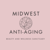 Midwest Anti-Aging
